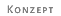 Konzept